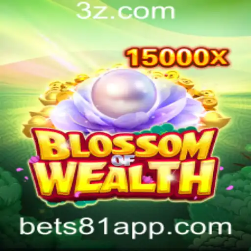 BlossomofWealth: Descubra as Regras e Estratégias de Jogo com Bet 81