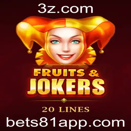 Explorando o Fascinante Mundo de FruitsAndJokers20 e a Estratégia Bet 81