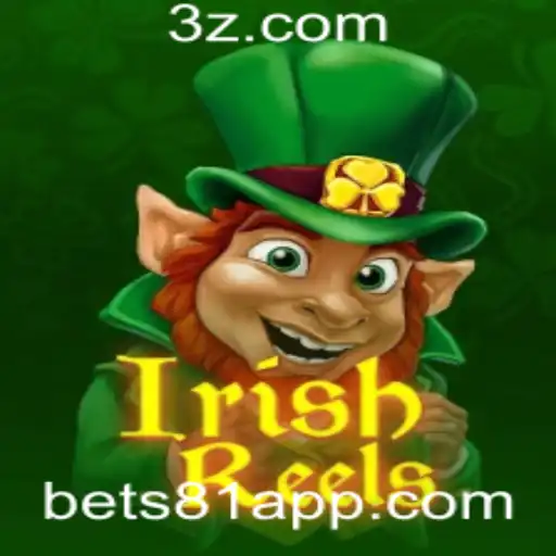IrishReels: Descubra o Excitante Mundo do Jogo com Bet 81