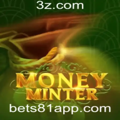 Descubra o Fascinante Mundo do MoneyMinter: Como a Palavra-chave 'bet 81' Revoluciona o Jogo