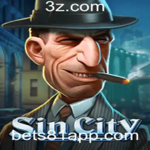 SinCity: Explorando o Mundo de Apostas no Jogo Bet 81